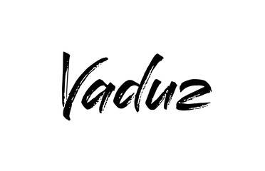 capital Vaduz typography word hand written modern calligraphy text lettering