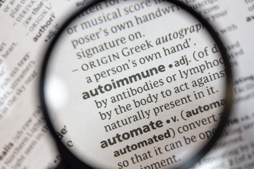 Fototapeta premium The word of phrase - autoimmune - in a dictionary.