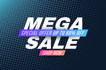Obraz premium Web text banner for Mega Sale. Cover for your business project. Special offer and big discounts. Background with halftone effect. Vector illustration