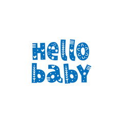 Hallo baby hand drawn lettering with ornament. Baby shower, newborn vector illustration. Gender reveal party invitation card