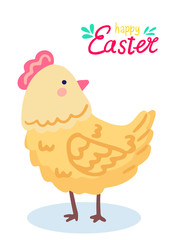 Greeting card poster Happy Easter. Happy Easter lettering. Illustration of a funny cute chicken. Children's picture postcard.