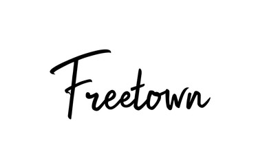 Freetown capital word city typography hand written text modern calligraphy lettering