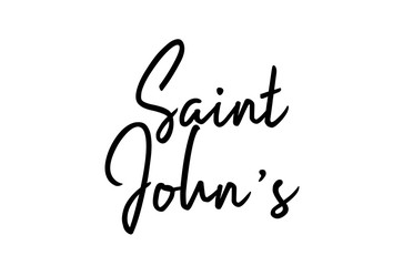 Obraz premium Saint John's capital word city typography hand written text modern calligraphy lettering