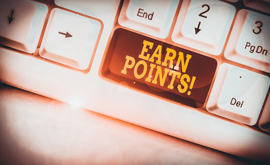 Text sign showing Earn Points. Business photo text collecting scores in order qualify to win big...