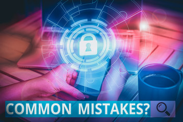 Word writing text Common Mistakes question. Business photo showcasing repeat act or judgement...