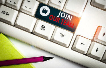 Writing note showing Join Our Team. Business concept for inviting someone to join in your local...
