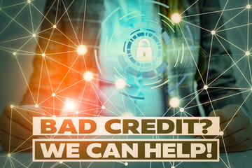 Word writing text Bad Credit Question We Can Help. Business photo showcasing offering help after going for loan then rejected Picture photo system network scheme modern technology smart device