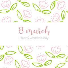 Decorative tulips and lettering. Happy International Women's Day 8 March. Greeting card template with realistic beautiful blooming tulips pink colors, green leaves on white background.