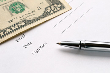 Signing a document. Blank document with place for signature, dollar banknote, ballpoint. Ballot, vote, donate, insurance themes