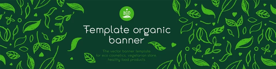 Foto op Aluminium Banner organic ingredients, template design for healthy food concept, vegetarian food banner for eco store and market, eco-friendly background, green thinking concept, environmentally friendly banner. © Design Couple