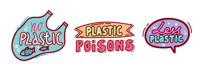 No Plastic Poisons Badges Set Isolated on White Background. Motivational Phrase with Doodle Hand Drawn Lettering. Simple Style Icons, Labels for Ecological Package Design Cartoon Vector Illustration