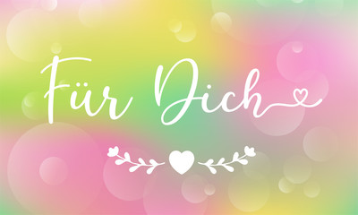 Hand sketched „Fuer Dich“ German quote, meaning „For you“. Romantic calligraphy phrase. Lettering for design, print, poster, clothes, card, invitation, banner template typography.