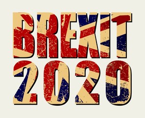 Brexit 2020 poster. UK leaving EU. Crisis in relations between the United Kingdom and the European Union. Vote for new deal. Brexit without deal. Great Britain grunge flag. Vector illustration
