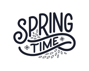 Spring time lettering greeting card. Fun season slogan. Typography poster or banner for promotion and sale design. Calligraphy print. Vector