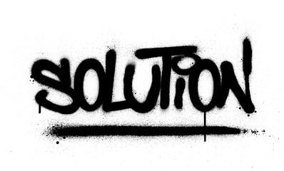 graffiti solution word sprayed in black over white