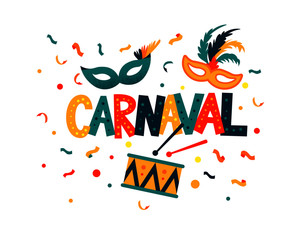 Carnaval hand lettering text as banner, card, logo, icon, invitation template. Vector illustration with colorful party elements.