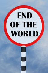 END OF THE WORLD concept