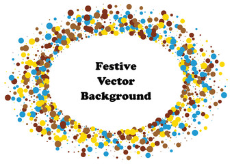 Festive color round confetti background. Abstract frame confetti texture for holiday, postcard, poster, website, carnivals, birthday and children's parties. Cover confetti mock-up. Wedding card layout