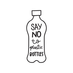 Cartoon vector illustration with plastic bottles. Say no to plastic lettering motivating phrase in doodle style.