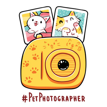 A camera, two photos of cute white puppy and white and orange kitten, pet photographer hashtag below. Design for t-shirts, stickers, posters. Isolated on white background.