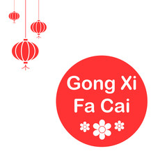 Gong Xi fa Cai happy chinese new year