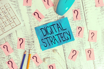 Handwriting text writing Digital Strategy. Conceptual photo plan for maximizing the business...