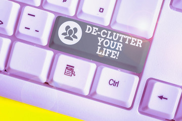 Word writing text De Clutter Your Life. Business photo showcasing remove unnecessary items from...