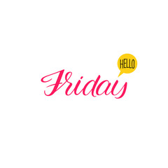 Hand lettering phrase Hello Friday