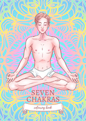 Young meditating yogi man in lotus pose on mandala background. Adult coloring book title page design. Vector illustration