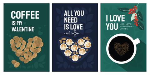Set of greeting card for Valentines day and coffee lovers. Funny cute illustrations with cup of cappuccino and espresso. Poster with quote All you need is love. Banner with heart shaped roasted beans