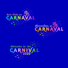 Welcome to the Carnival 2020. Set of three bright color gradient Carnival logos in three languages, English, Spanish and Portuguese. Logo in Carnival, Carnaval. Vector handwritten logo with masks. 