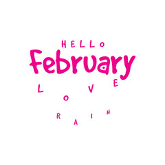Hello February, February in love,