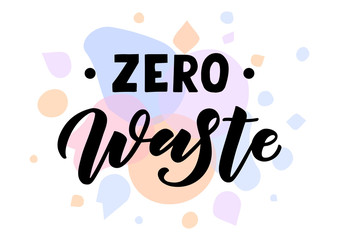 Zero waste hand drawn lettering.