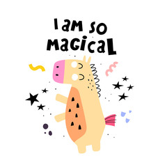 I am so magical. caricature horse, hand drawing lettering, decor elements. colorful magic vector illustration for kids. flat style, typographic font, phrase, doodle quote. baby design for print, poste