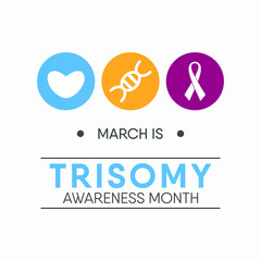 Fototapeta na wymiar Vector illustration on the theme of National Trisomy awareness Month of March.