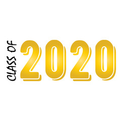 Class of 2020. Stylish graduate design for printing on t-shirts, robes. Illustration of College, school graduation logo for holiday event or party. A graduate of the senior 2020 written gradient gold.
