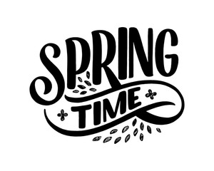 Obraz premium Spring time lettering greeting card. Fun season slogan. Typography poster or banner for promotion and sale design. Calligraphy print. Vector