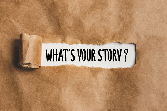 What is your story ? on Torn paper - concept for asking someone to tell about himself