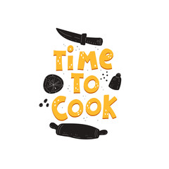 time to cook. hand drawing lettering, decoration elements. simple vector illustration. Typographic font, doodle phrase. Design for decoration of poster, greeting card, banner, cover, logo.