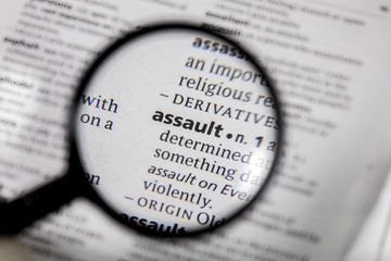 The word or phrase assault in a dictionary.