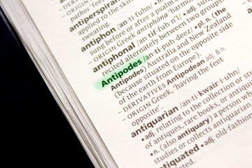 Obraz premium Antipodes word or phrase in a dictionary.