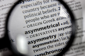 The word or phrase asymmetrical in a dictionary.