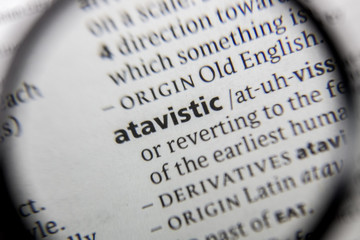 The word or phrase atavistic in a dictionary.