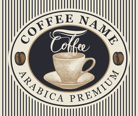 Vector coffee label, banner or sticker with hand-drawn cup, saucer and coffee beans in oval frame on the striped background in retro style.