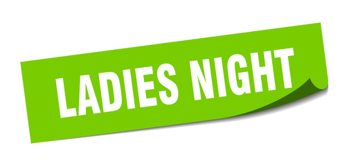 ladies night sticker. ladies night square sign. ladies night. peeler