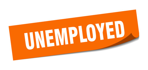 unemployed sticker. unemployed square sign. unemployed. peeler - obrazy, fototapety, plakaty
