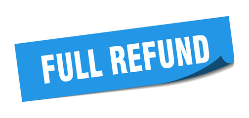 full refund sticker. full refund square sign. full refund. peeler
