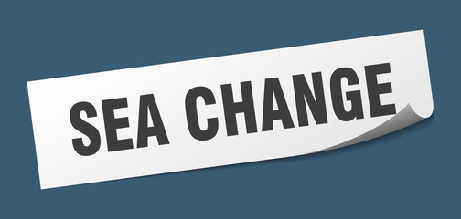sea change sticker. sea change square sign. sea change. peeler