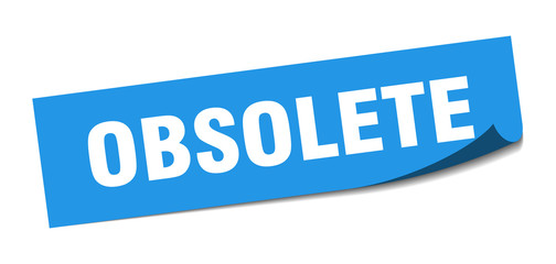 obsolete sticker. obsolete square sign. obsolete. peeler