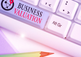 Word writing text Business Valuation. Business photo showcasing determining the economic value of a...